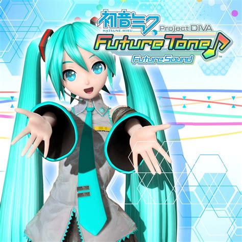 Hatsune Miku: Project DIVA Future Tone .